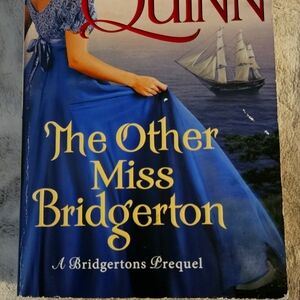 A Bridgerton Novel- The other Miss Bridgerton by Julia Quinn